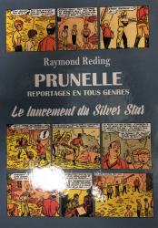 Prunelle - Le lancement du Silver Star