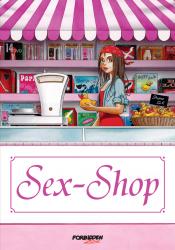 Magasin sexuel / Sex-Shop  Tome 1  (avec dédicace)