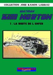 Kim Norton  Tome 1 : La Route de l'Enfer