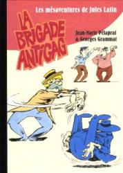 Brigade Antigag