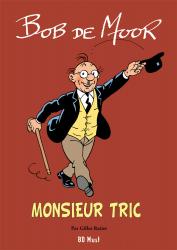Monsieur TRIC (Le pack INTEGRALE !)